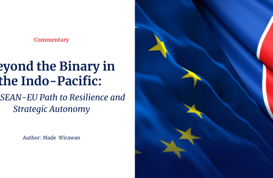 ASEAN-EU strategic partnership in the Indo-Pacific highlighting cooperation, resilience, and strategic autonomy